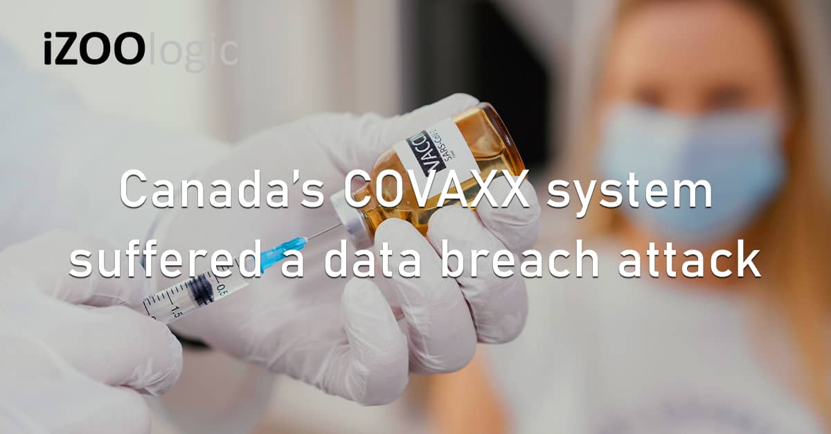 Ontario Canada North America COVAXX Data Breach Cyberattack Fraud Prevention Spam