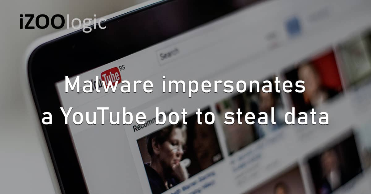 Malware Impersonates YouTube Bot Data Stealer