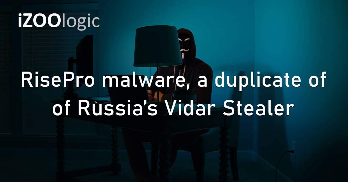 RisePro Malware Russia Vidar InfoStealer Dark Web