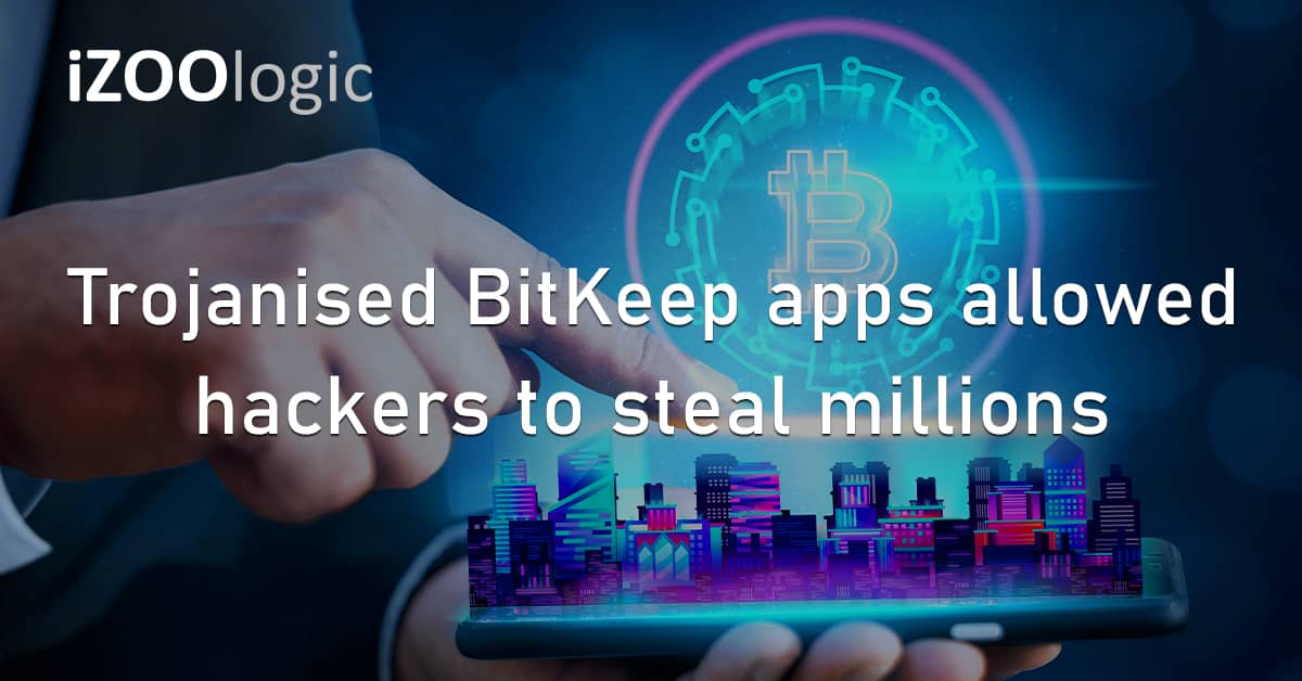 Trojanised BitKeep Mobile Apps Hackers Stolen Funds DeFi Wallet