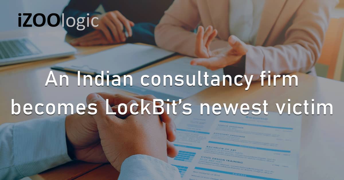 India Consultancy Teknowsource LockBit Ransomware iZOOlogic Dark Web Data Leak