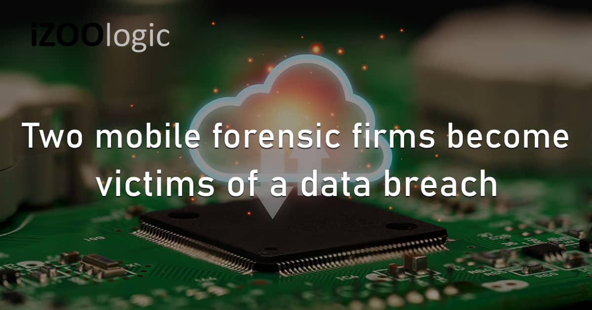 Mobile Forensic Digital Intelligence Data Breach Cellebrite MSAB Israel Sweden