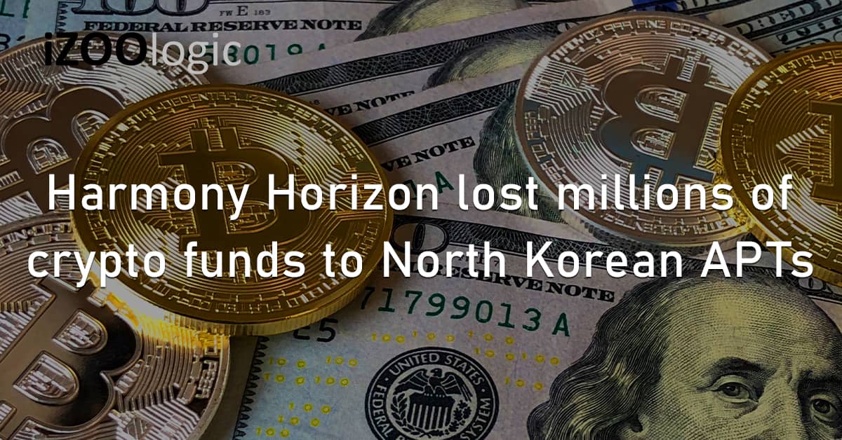 Harmony Horizon Crypto Assets Funds North Korean Hackers APT