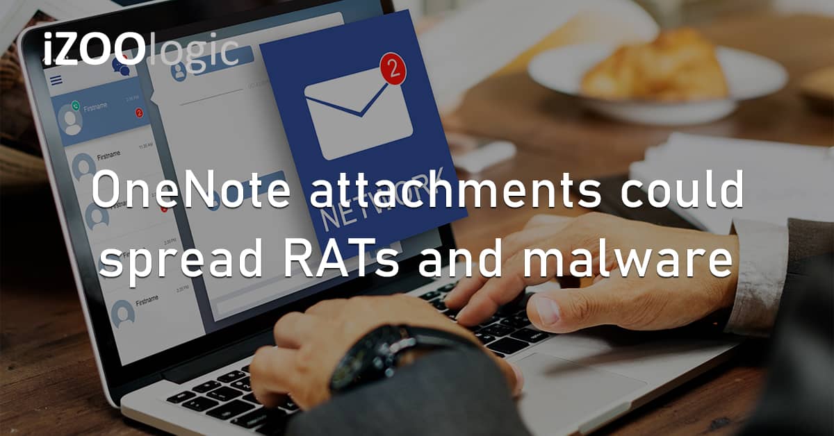 OneNote Attachments Spread RAT Malware