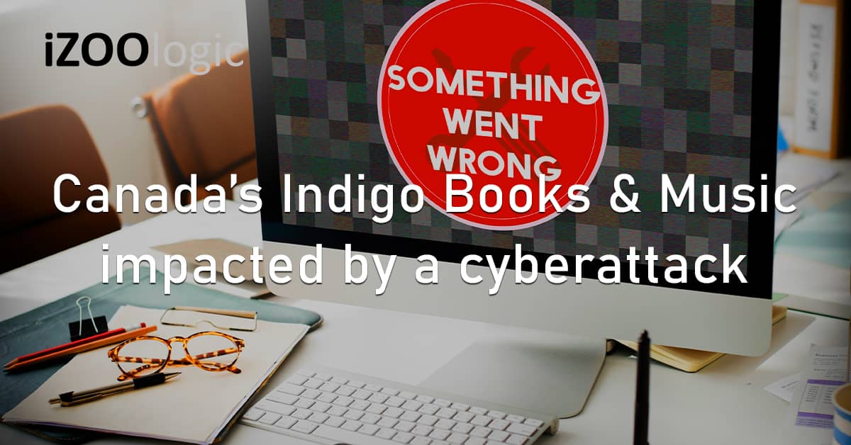 Canada North America Indigo Books and Music Cyberattack Website Down System Disruption