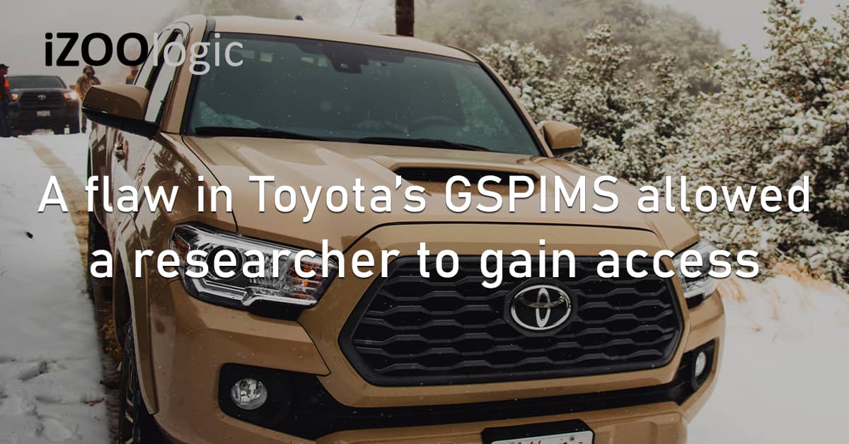 Flaw Vulnerability Toyota GSPIMS Cybersecurity Researcher Unauthorized Access