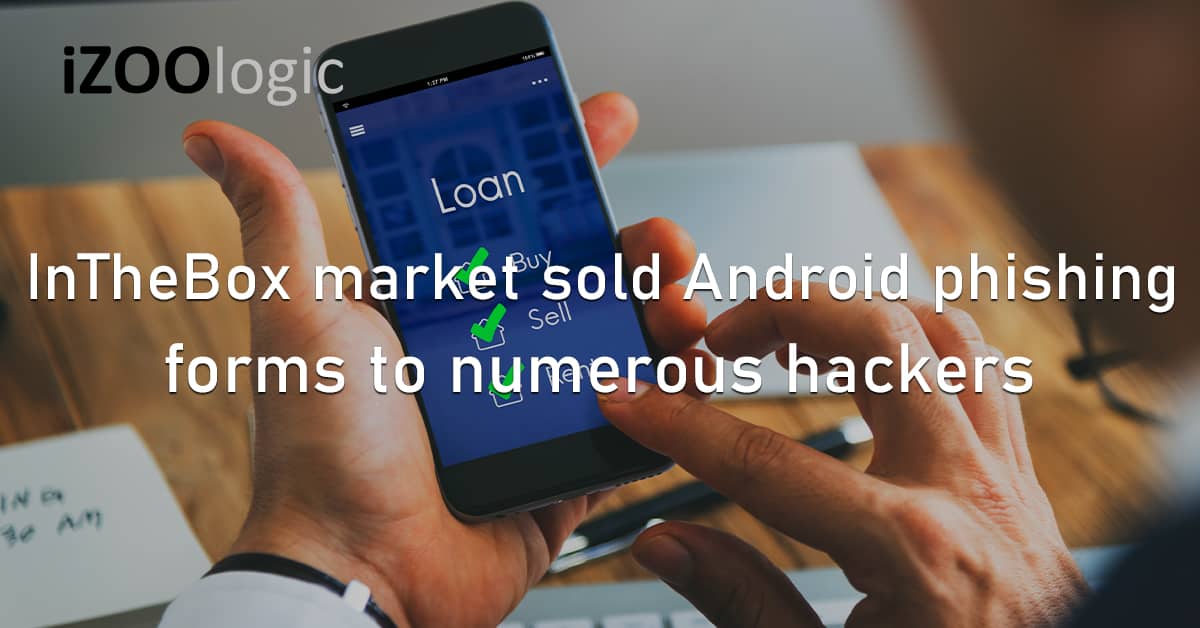 InTheBox Marketplace Dark Web Android Phishing Forms Hacking