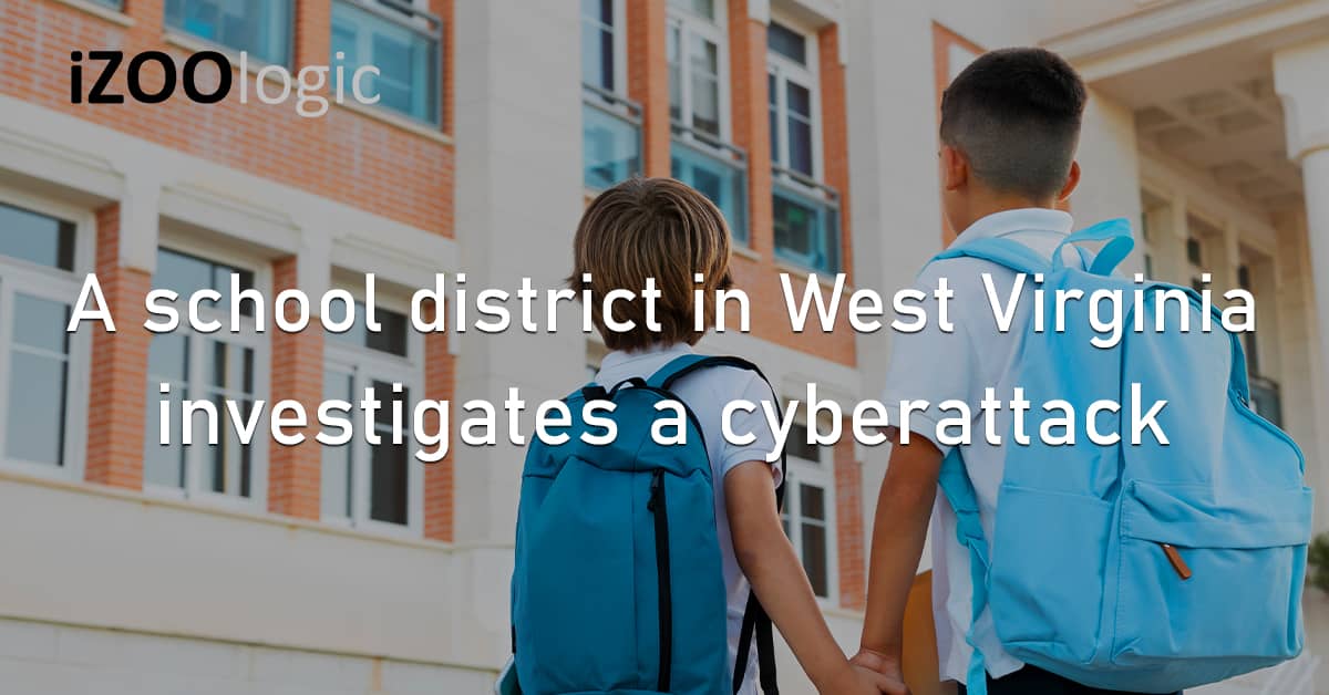 School District West Virginia Cyberattack