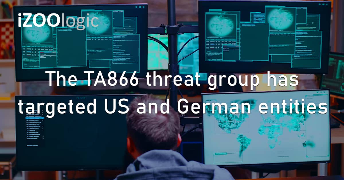 TA866 Threat Group US Germany Entities Business