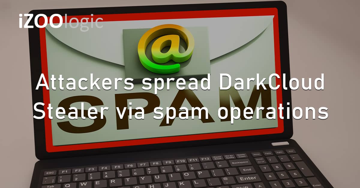 Attackers Spam Spread DarkCloud Stealer Cyberattack Operations