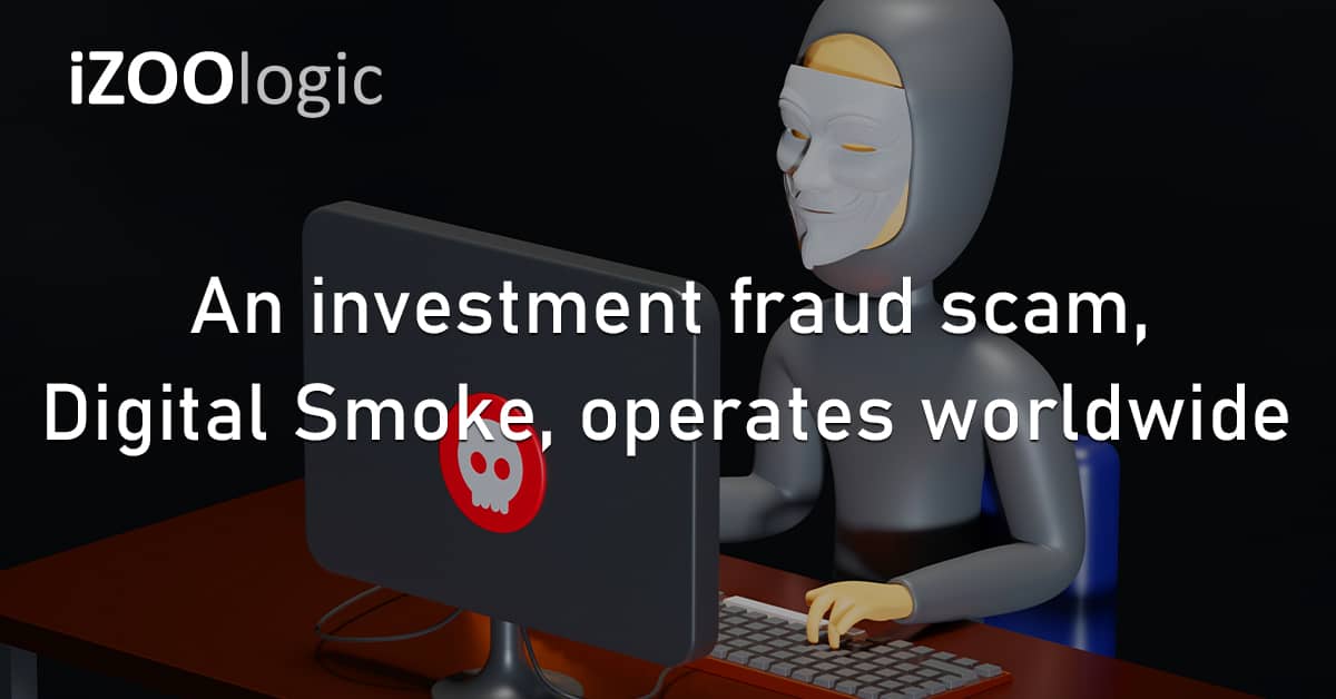 Investment Scam Fraud Prevention Scammers Digital Smoke Worldwide Spoofing Impersonation