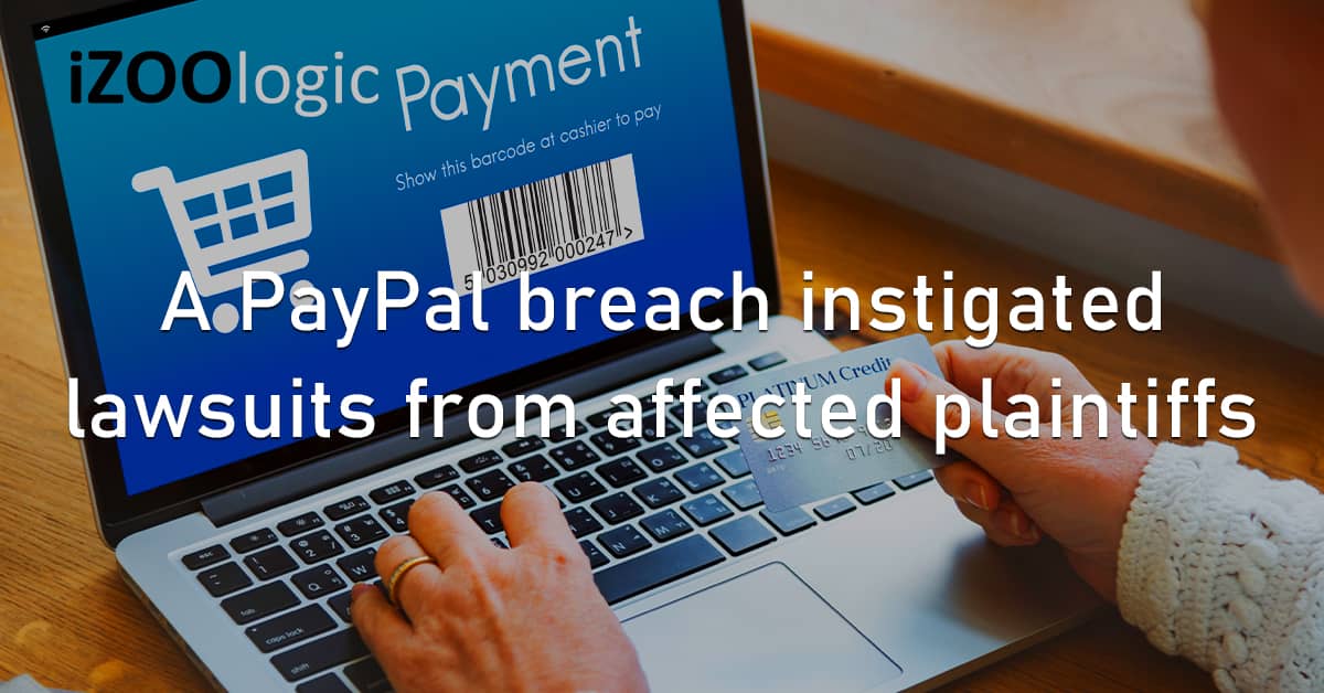 PayPal Data Breach Credential Stuffing Policy Enforcement Digital Wallet Online Banking