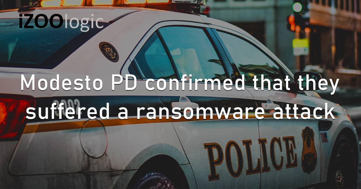 Modesto Police Department California US Ransomware Attack Data Breach