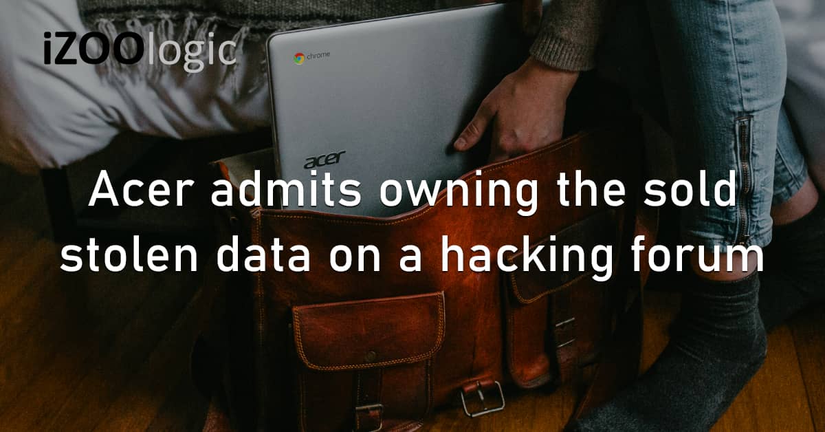 Acer Taiwan Stolen Dataset Data Leak Hacking Forum Dark Web Tech Cybersecurity