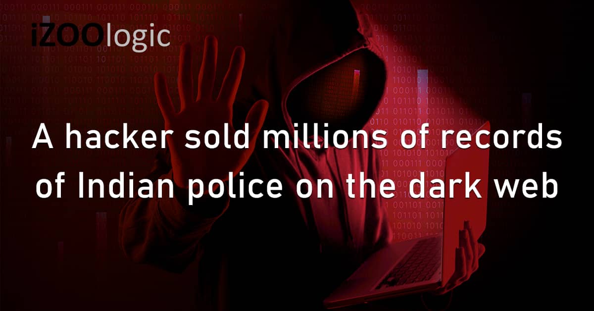 Hacker Stolen Records Data Leak India Indian Police Dark Web Security Breach
