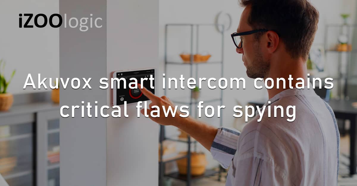 Akuvox Smart Intercom Critical Flaws Vulnerability Exploit Spying