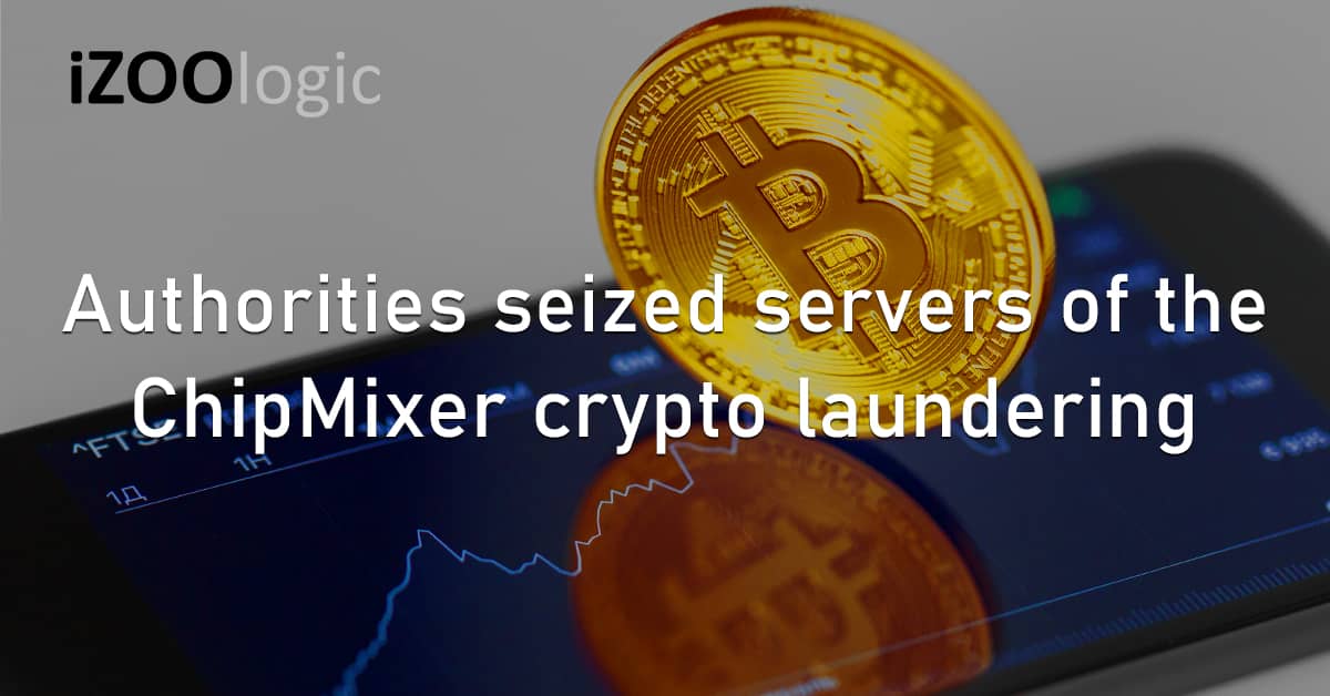 Authorities Seized Servers ChipMixer Crypto Laundering Fraud
