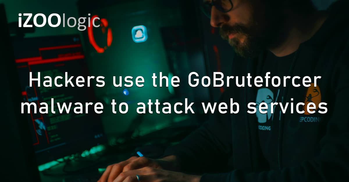 Hackers GoBruteforcer Malware Cyberattack Web Services SSL SQL