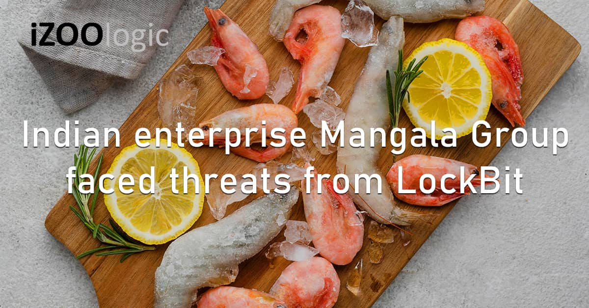 India Enterprise Mangala Group Food Industry Extortion Cyberthreats LockBit Ransomware
