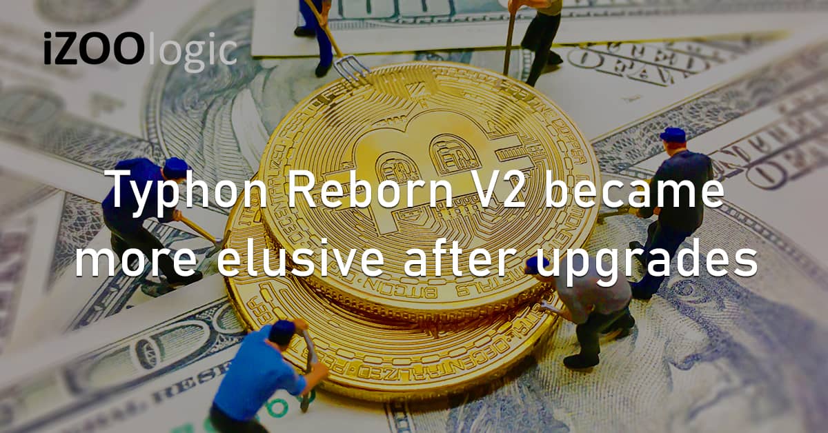 Typhon Reborn V2 Cryptominer Cryptocurrency Malware Cyber Threat Detection Evasion