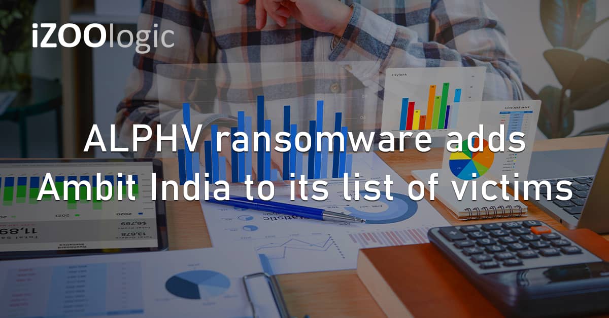 ALPHV Ransomware Data Leak Site Dark Web Ambit India Stolen Data Investment Finance Extortion