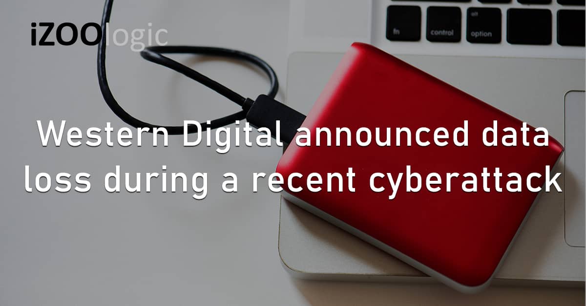 Western Digital Data Loss Ransomware Cyberattack Data Breach Cyberattack Operation Disruption