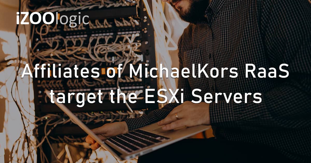 MichaelKors RaaS Ransomware Europe ESXi Virtualisation Servers Linux VMWare Hypervisor Phishing