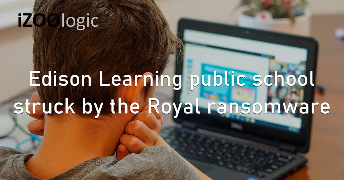 Edison Learning Public School Online School Royal Ransomware Education Virtual Learning Data Leak