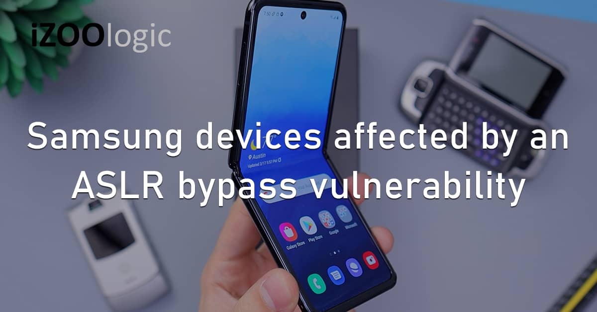 Samsung Android Mobile Device ASLR Security Bypass Vulnerability Security Flaw CISA US