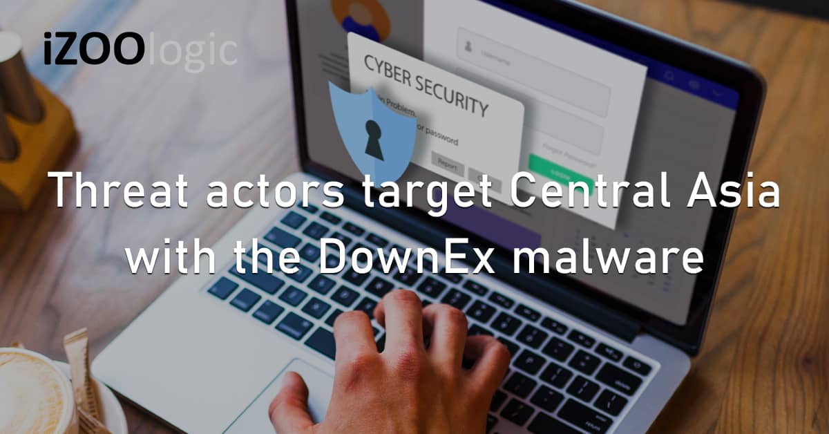 Threat Actors Central Asia DownEx Malware Cybersecurity Russian Hackers Data Exfiltration