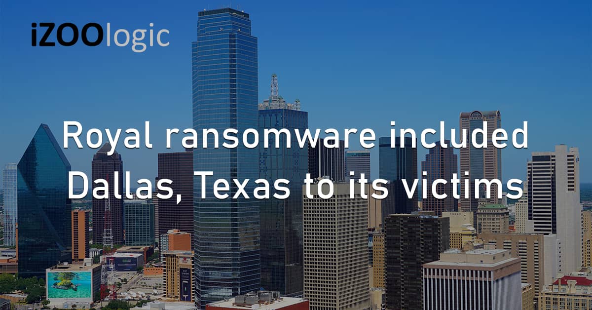 Royal Ransomware Dallas Texas Cyberattack Operation Disruption