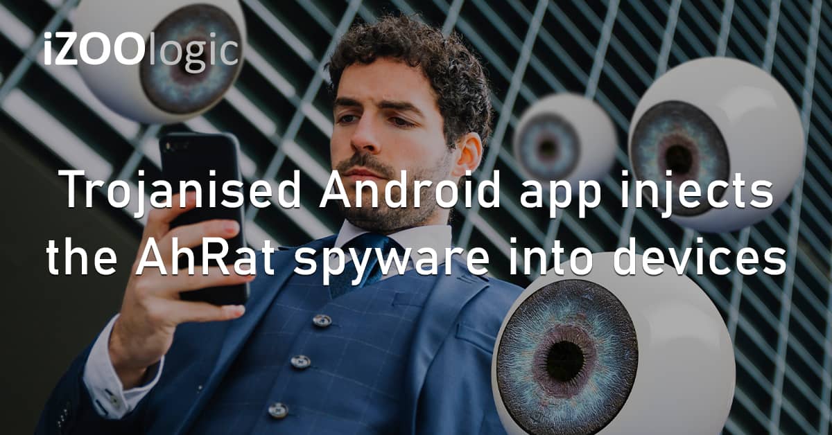 Trojan Compromised App Android Google Play Store AhRat Malware Spyware Mobile Devices
