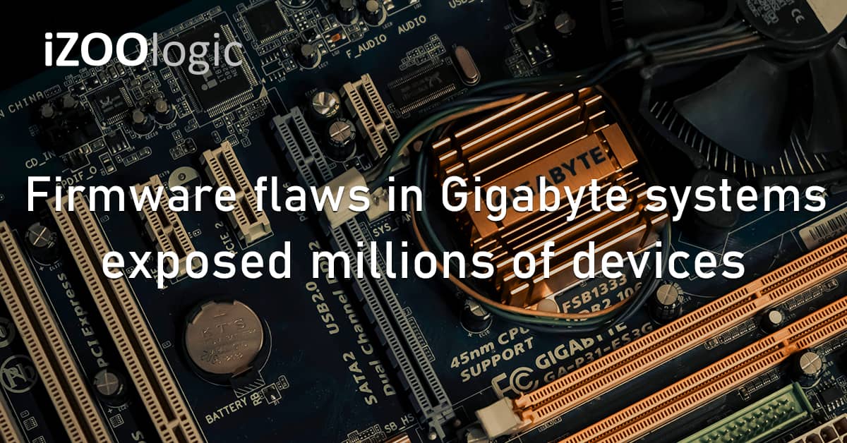 Firmware EUFI Security Flaw Vulnerability Gigabyte Computer Systems Exposed Devices