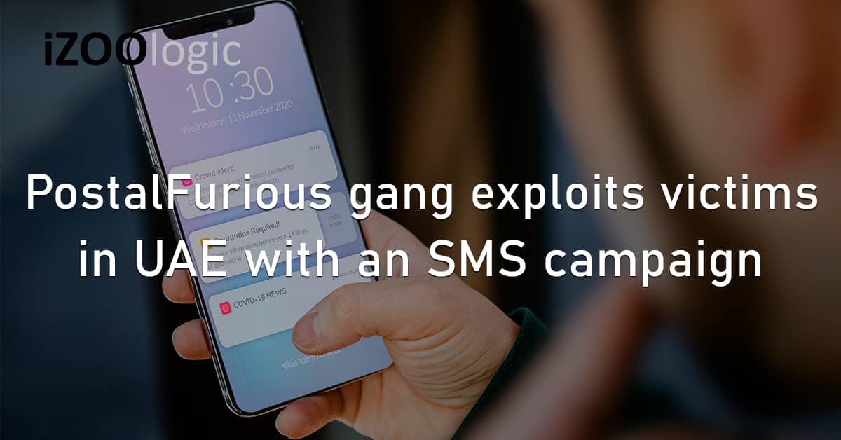 PostalFurious Hacker Gang Chinese Hackers UAE SMiShing SMS Phishing