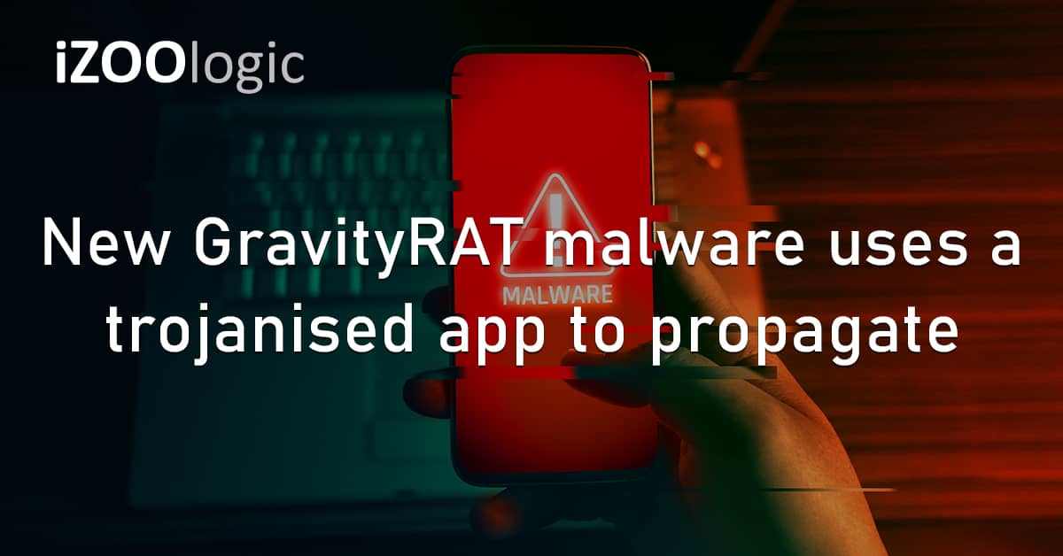 GravityRAT Malware Android Trojan Malicious App Infostealer Data Exfiltration Mobile