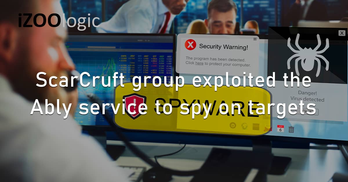 ScarCruft Threat Group Exploit Ably Service Spyware