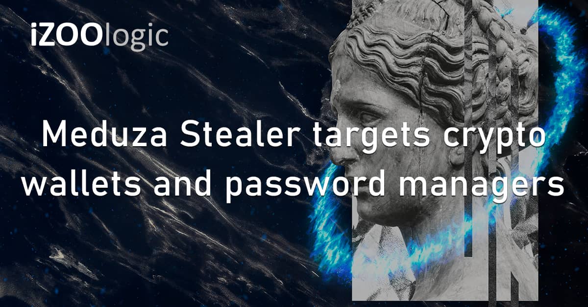 Meduza Stealer Crypto Wallets Password Managers Crimeware Infostealer