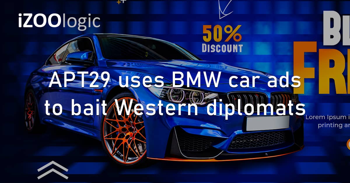 APT29 Russian Hackers BMW Car Ads Phishing Diplomats Europe Ukraine