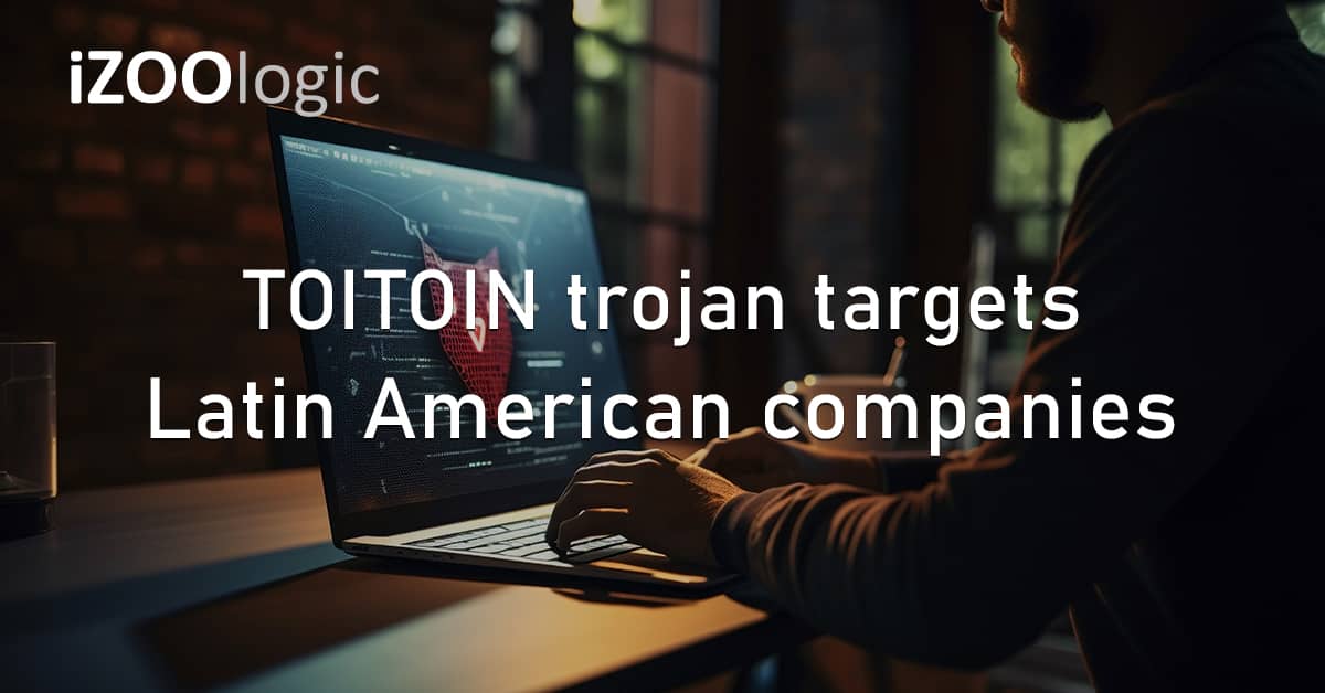 TOITOIN Trojan Malware Latin America South America XOR Decryption Phishing