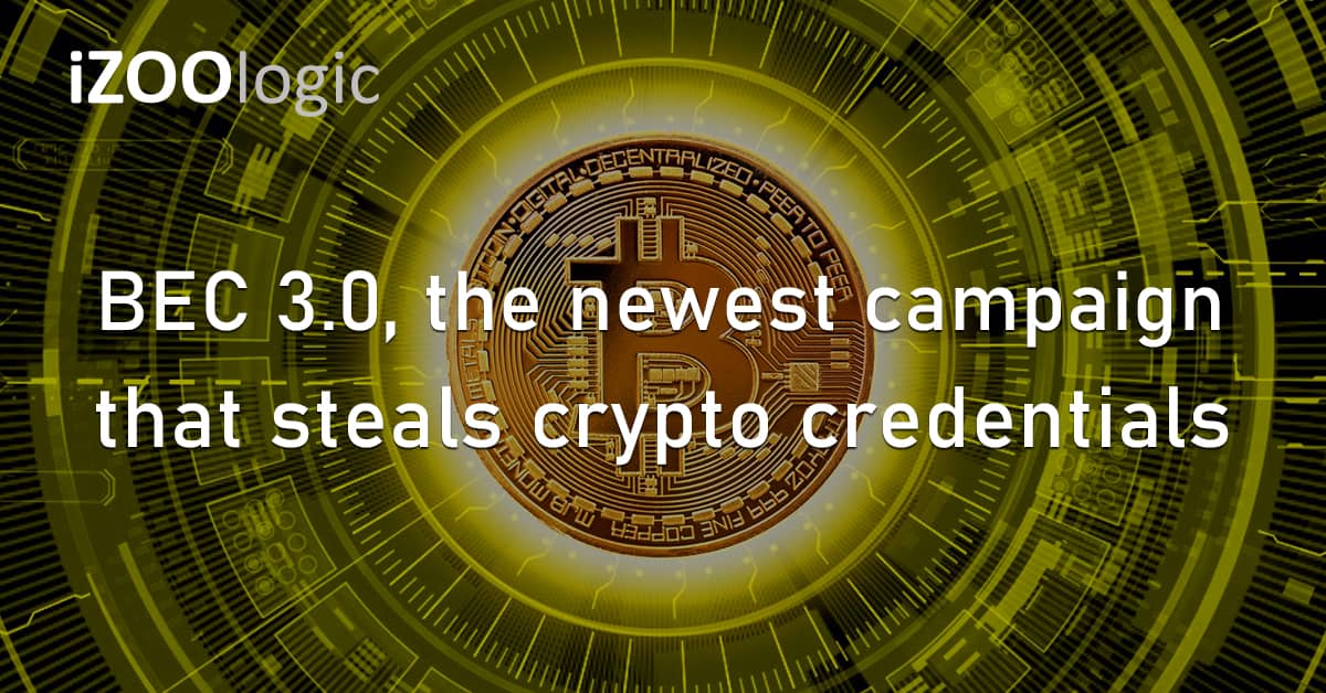 BEC 3.0 Cyberattack Campaign Steal Crypto Credentials