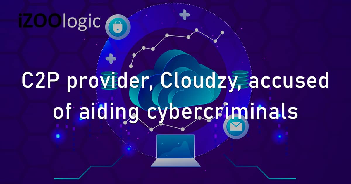 C2P Internet Provider Cloudzy Cybercrime Ransomware Threat Actors