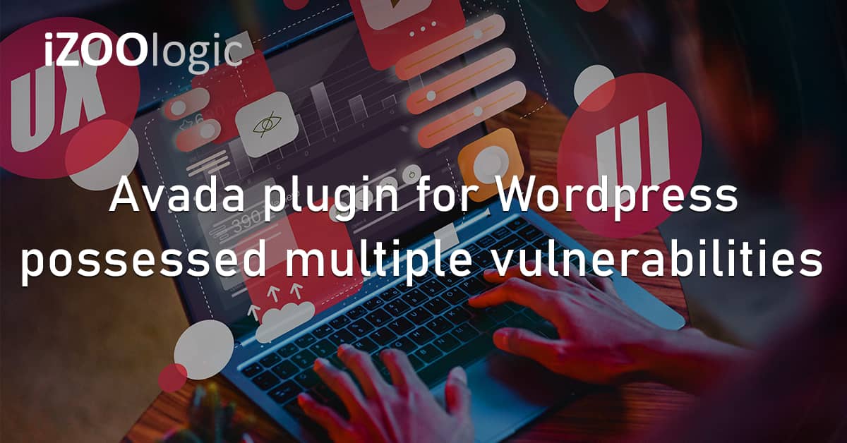 Avada Plugin Wordpress Vulnerability Security Flaw Exploit SQL Injection XSS