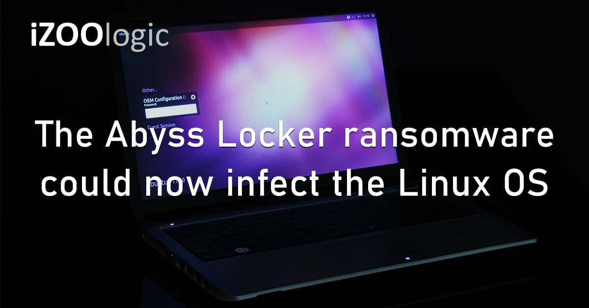 Abyss Locker Ransomware Infect Linux OS Open Source