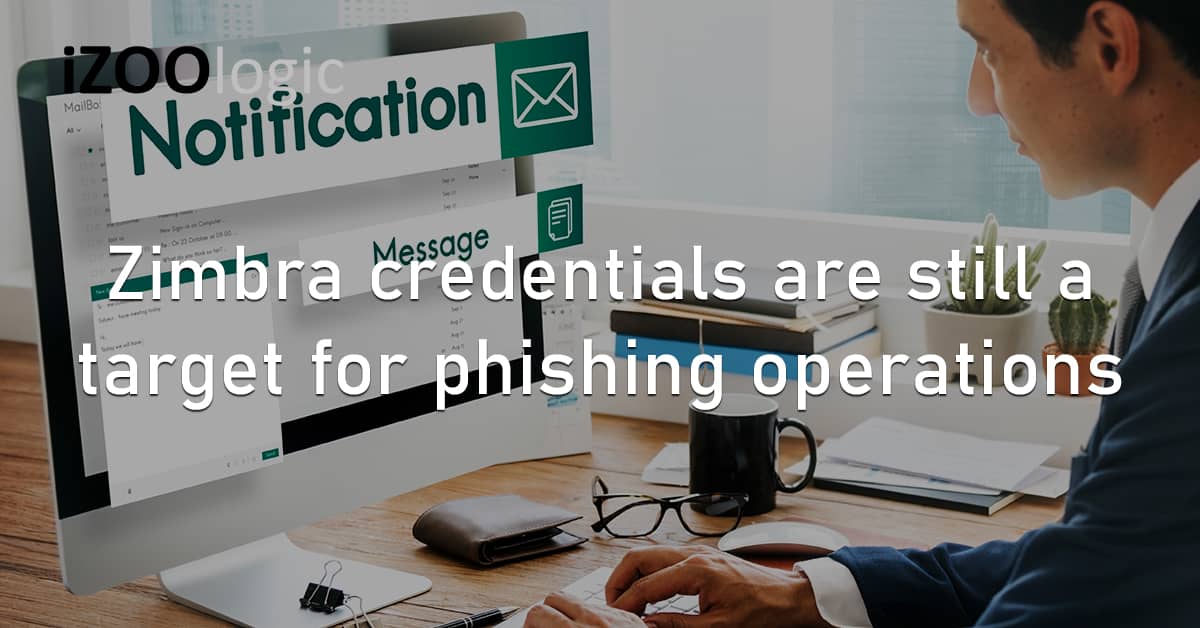 Zimbra Credentials Webmail Phishing Operations