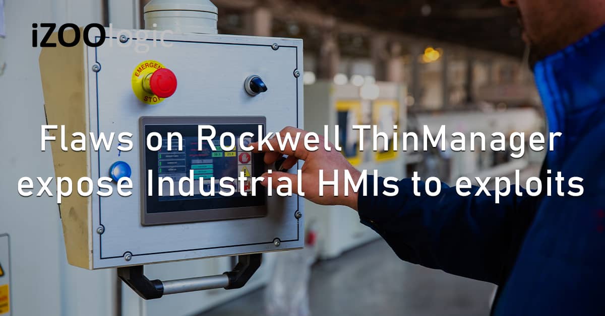 Flaws Vulnerability Rockwell ThinManager Expose Industrial HMI Exploits