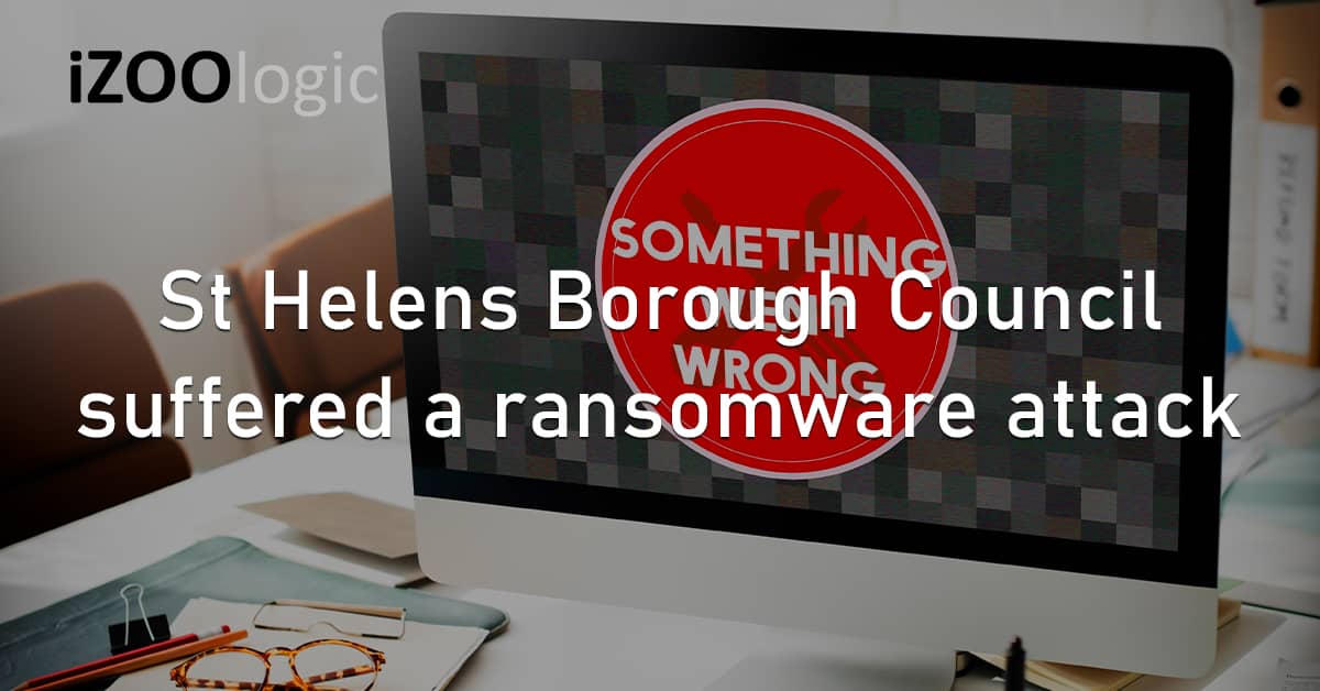 St Helens Borough Council Ransomware Cyberattack System Disruption
