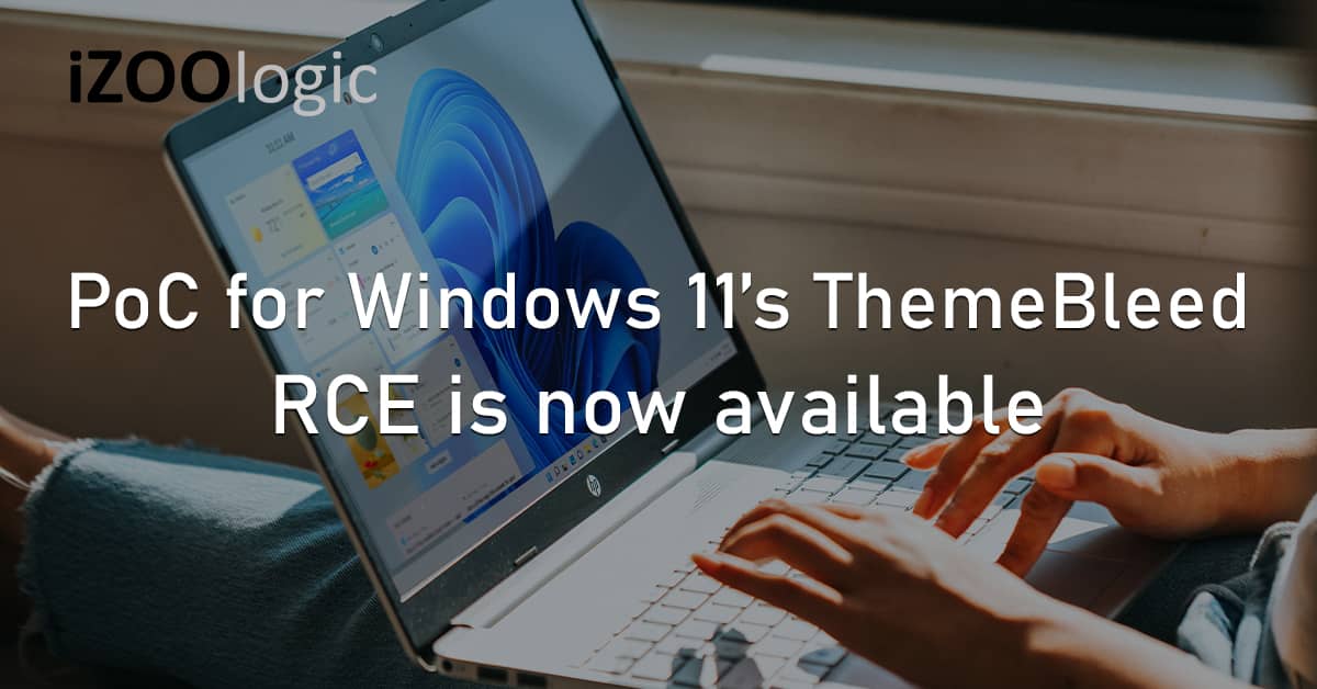 PoC Windows 11 ThemeBleed RCE Bug Remote Code Execution
