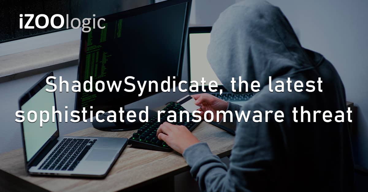 ShadowSyndicate Sophisticated Ransomware Threat Group Hackers