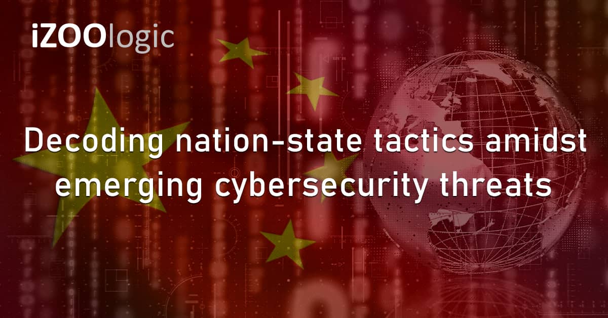 Emerging Threats Cybersecurity China Nation State Hackers Threat Actors Chinese Hackers