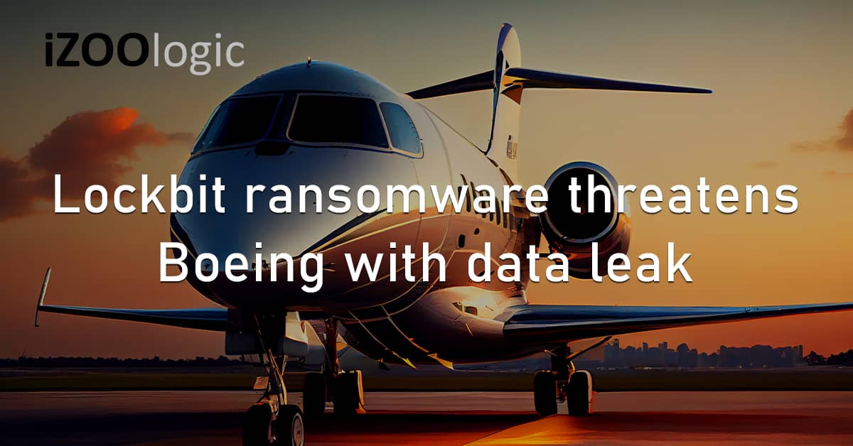 Lockbit Ransomware Cyber Threat Boeing US Data Leak Extortion